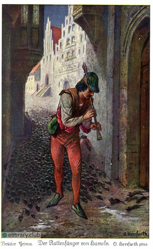 The ratcatcher then took a small fife from his pocket and began to blow on it. Rats and mice immediately came from every house and gathered around him. The Children of Hameln by the Brothers Grimm. Illustrated by Oskar Herrfurthg (1862-1934)